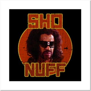 Distressed Sho Nuff Posters and Art